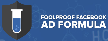 Foolproof FB Ad Formula